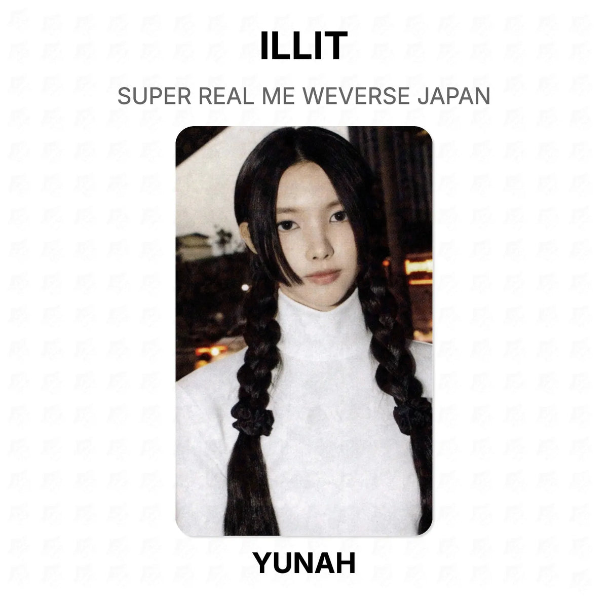 ILLIT SUPER REAL ME WEVERSE JAPAN Official Photocard