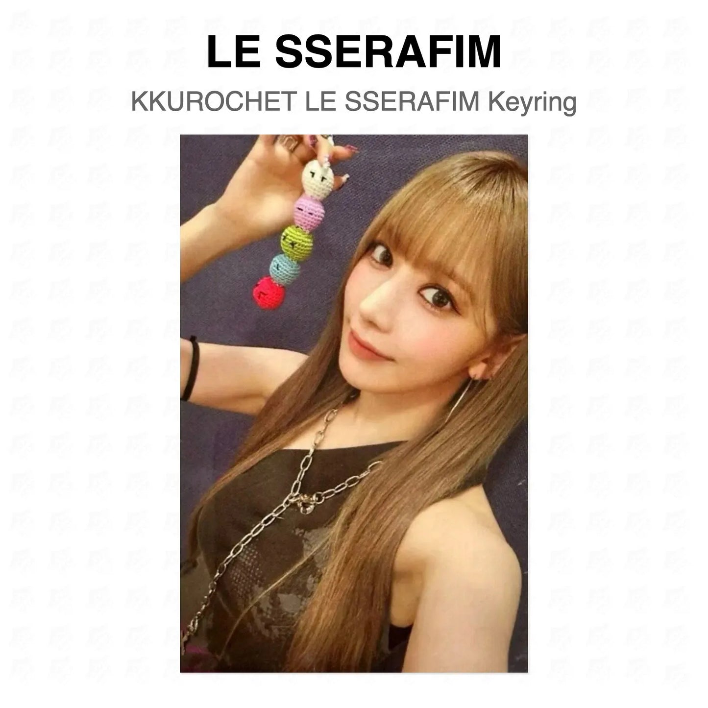 LE SSERAFIM KKUROCHET LE SSERAFIM Keyring Official Photocard