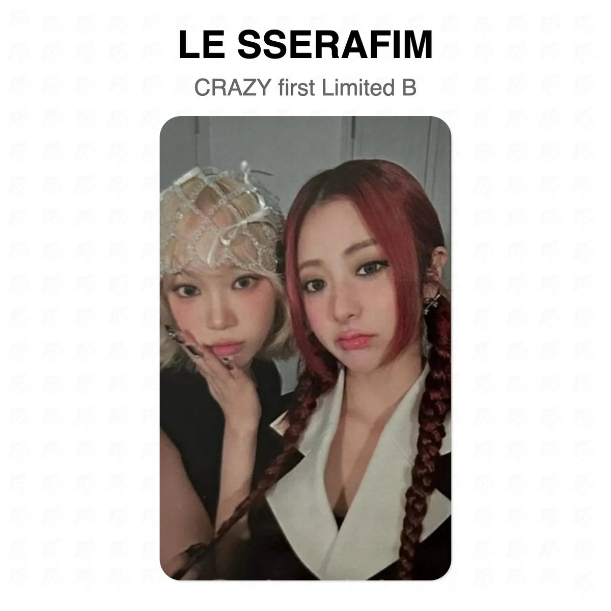 LE SSERAFIM CRAZY first Limited B Official Photocard
