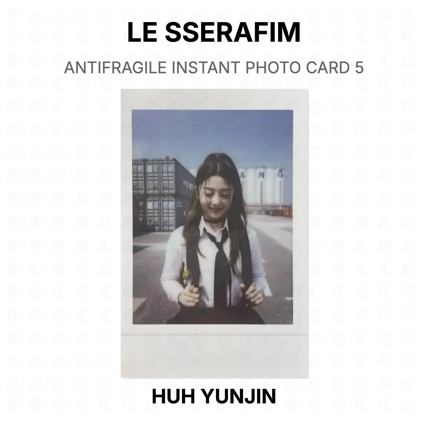 LE SSERAFIM ANTIFRAGILE INSTANT PHOTO CARD 5 Official Photocard