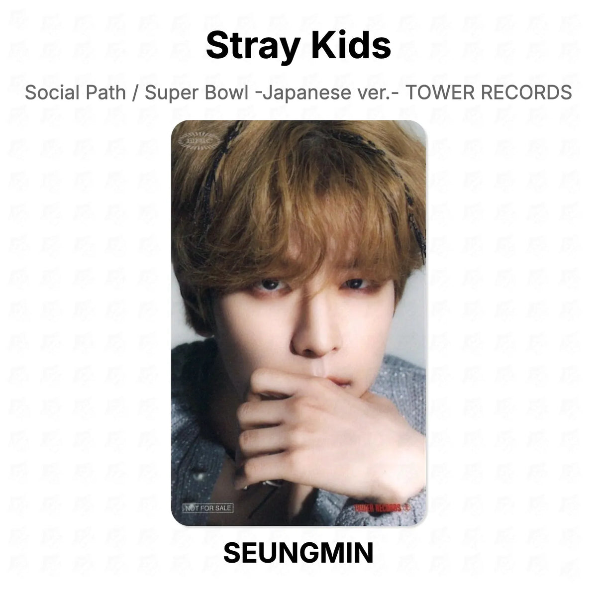 Stray Kids Social Path / Super Bowl -Japanese ver.- TOWER RECORDS Official Photocard