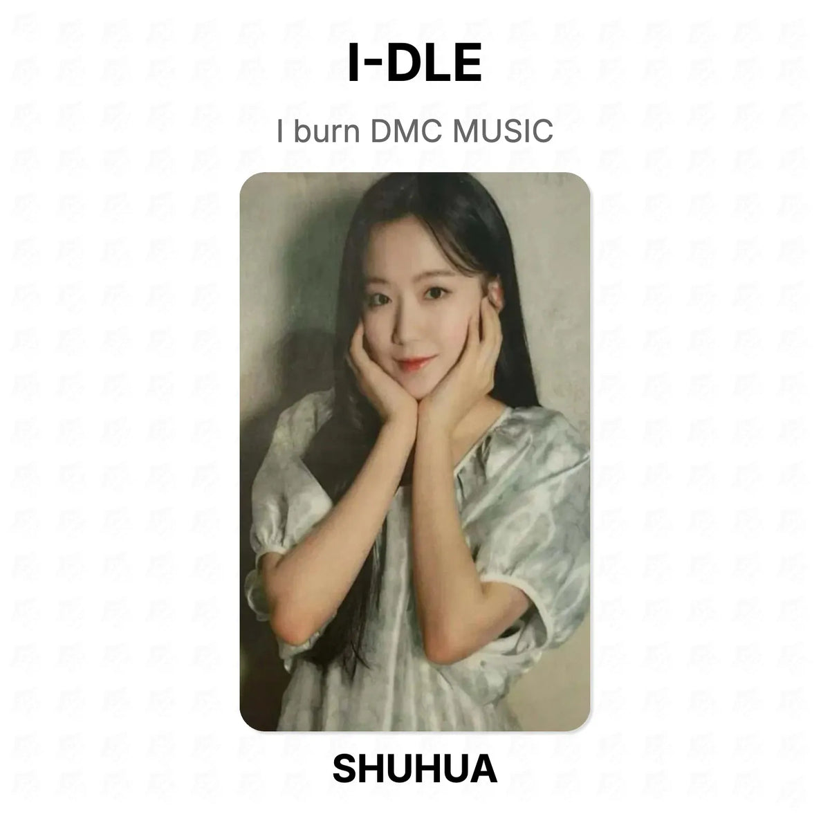 I-DLE I burn DMC MUSIC Official Photocard