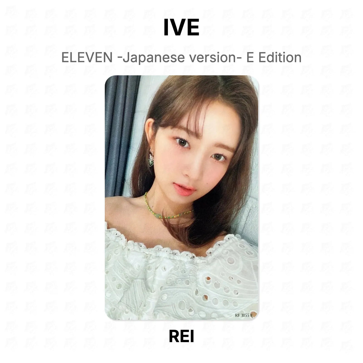 IVE ELEVEN -Japanese version- E Edition Official Photocard