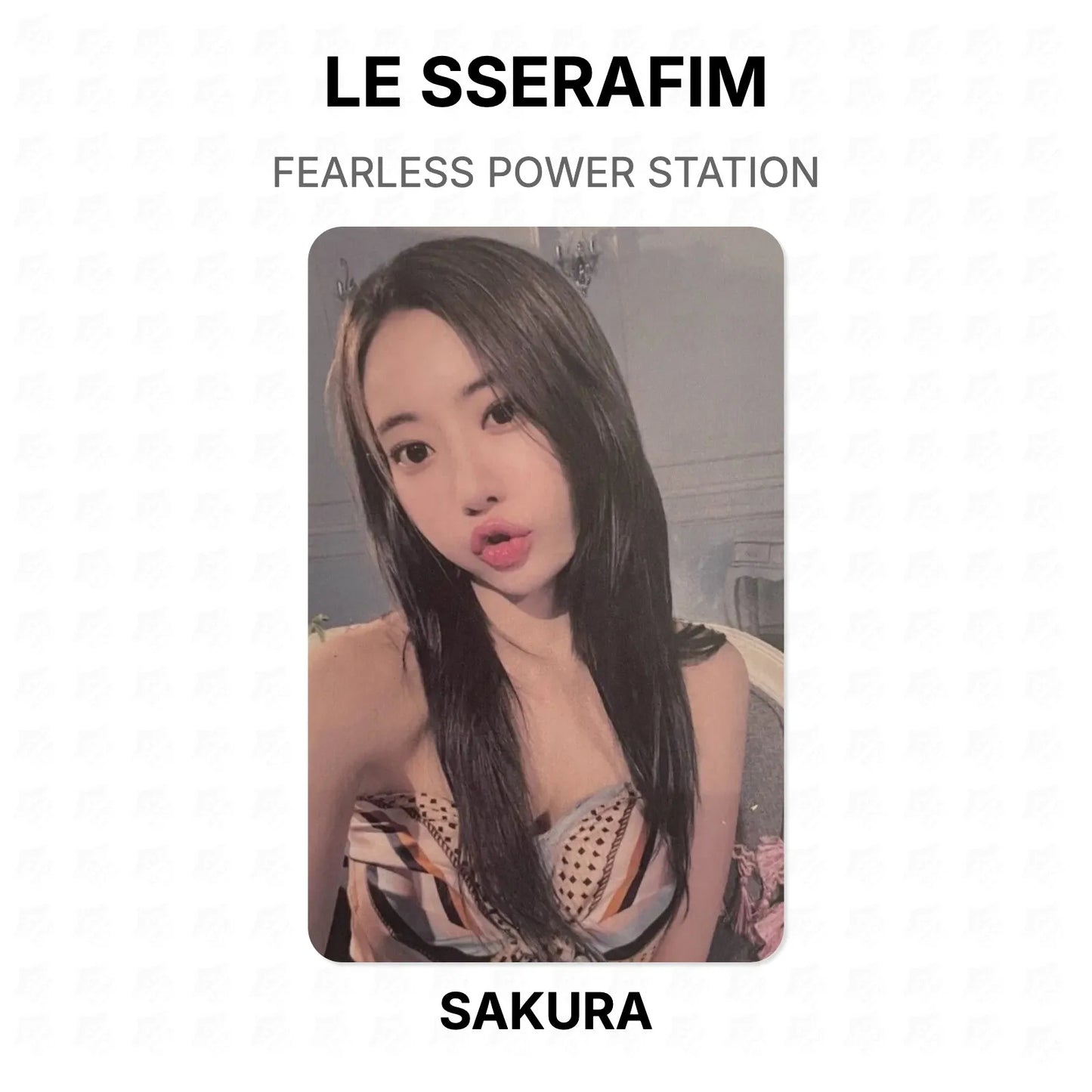 LE SSERAFIM FEARLESS POWER STATION Official Photocard