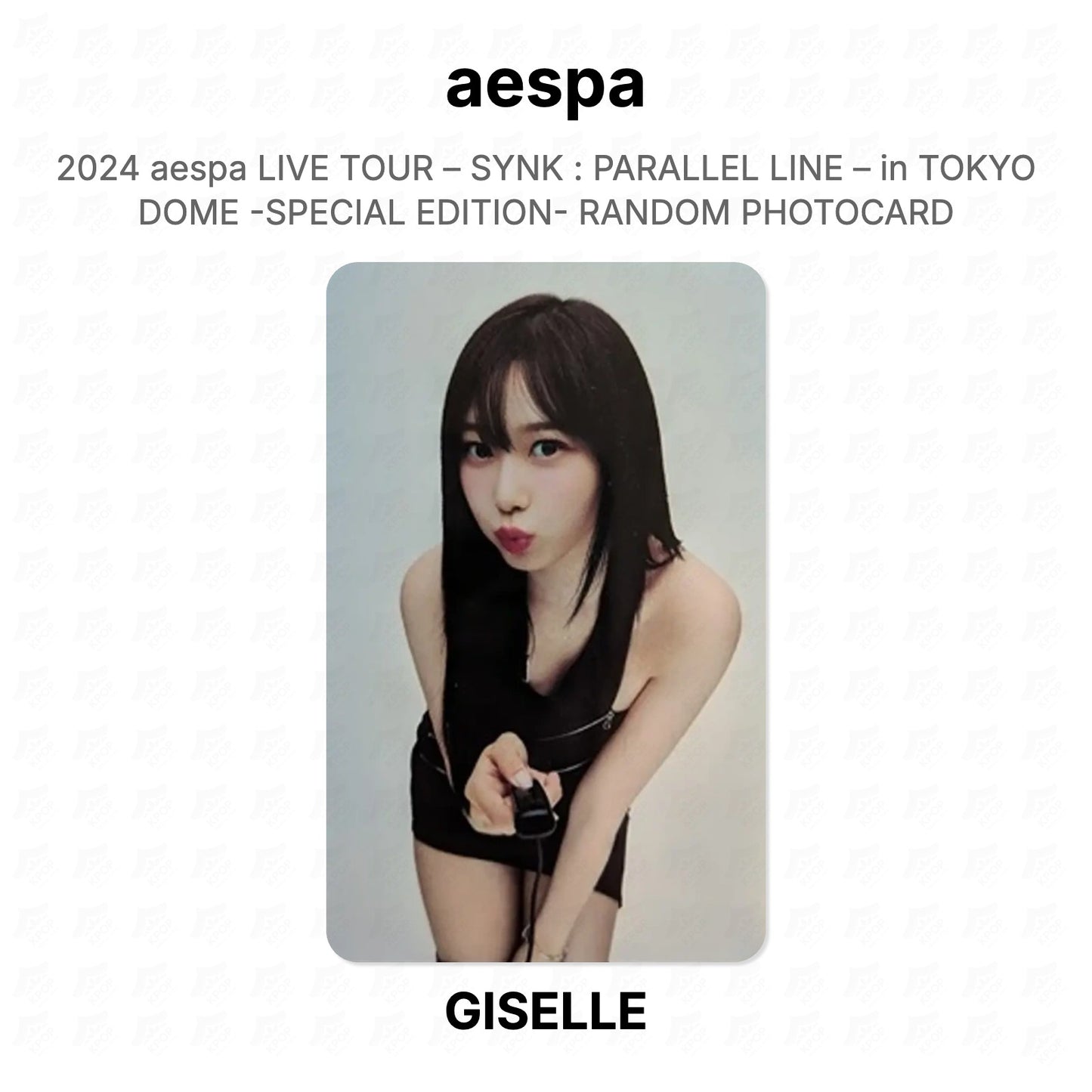 aespa 2024 aespa LIVE TOUR – SYNK : PARALLEL LINE – in TOKYO DOME -SPECIAL EDITION- RANDOM PHOTOCARD Official Photocard