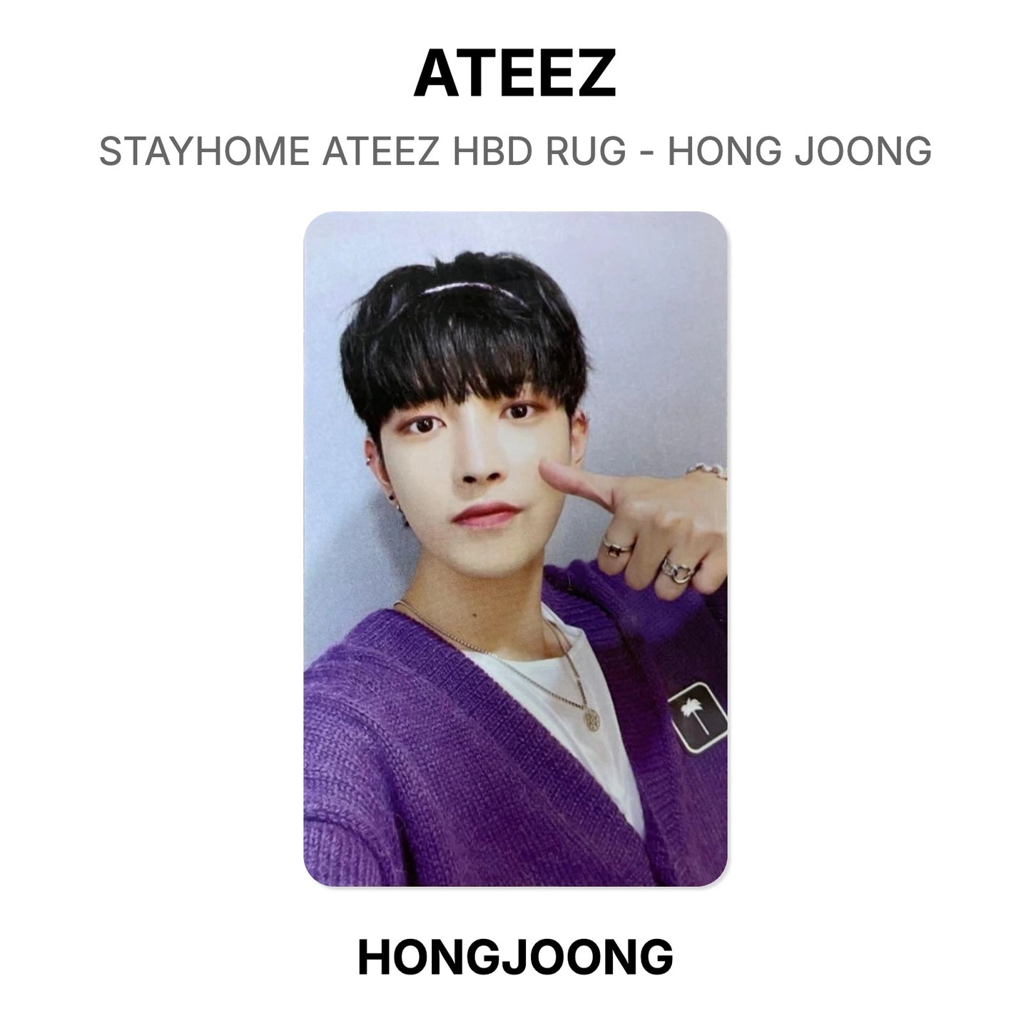 ATEEZ STAYHOME ATEEZ HBD RUG - HONG JOONG Official Photocard