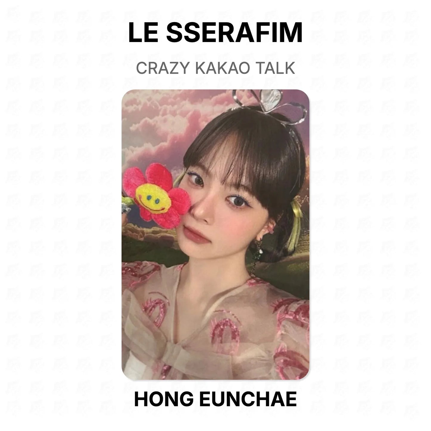 LE SSERAFIM CRAZY KAKAO TALK Official Photocard