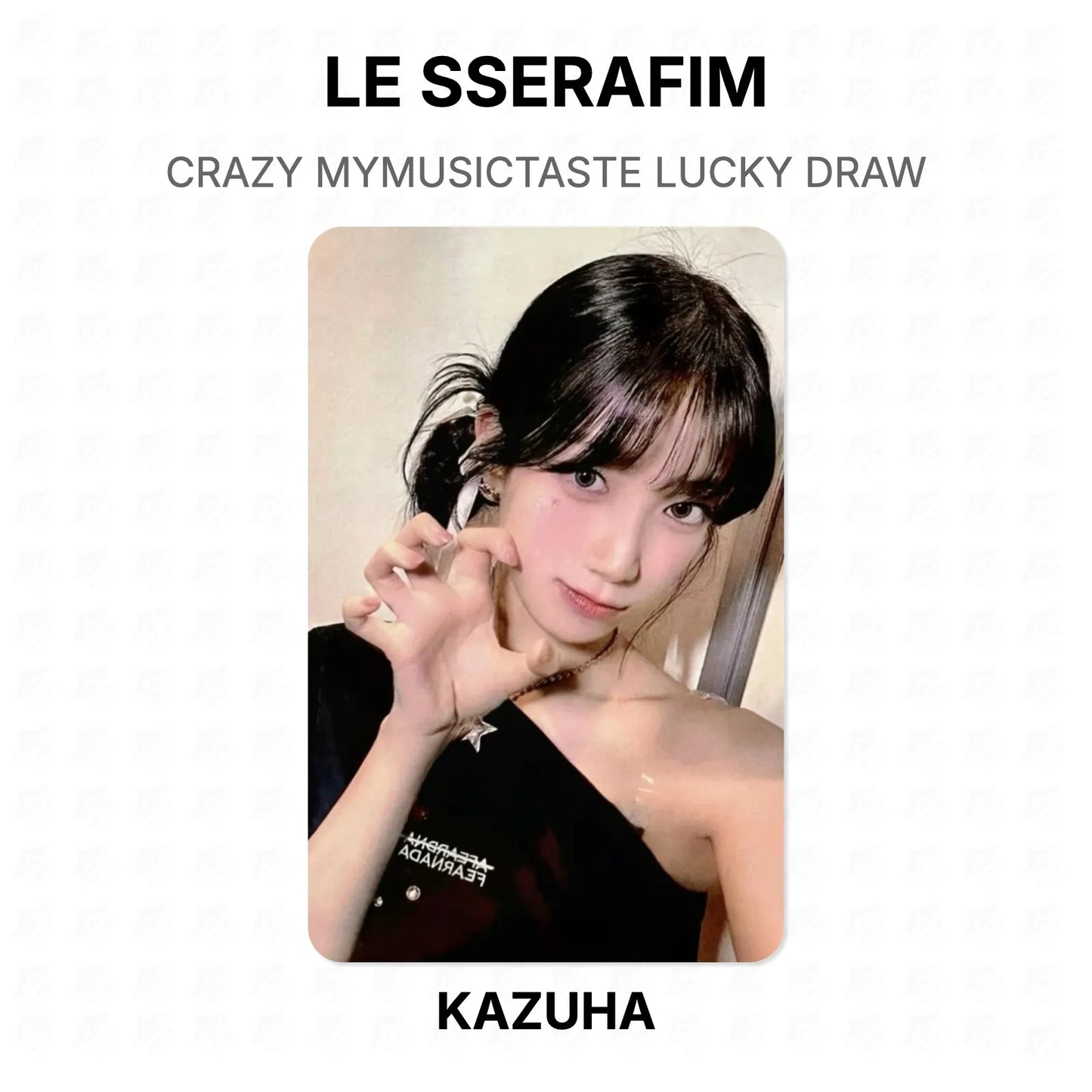 LE SSERAFIM CRAZY MYMUSICTASTE LUCKY DRAW Official Photocard