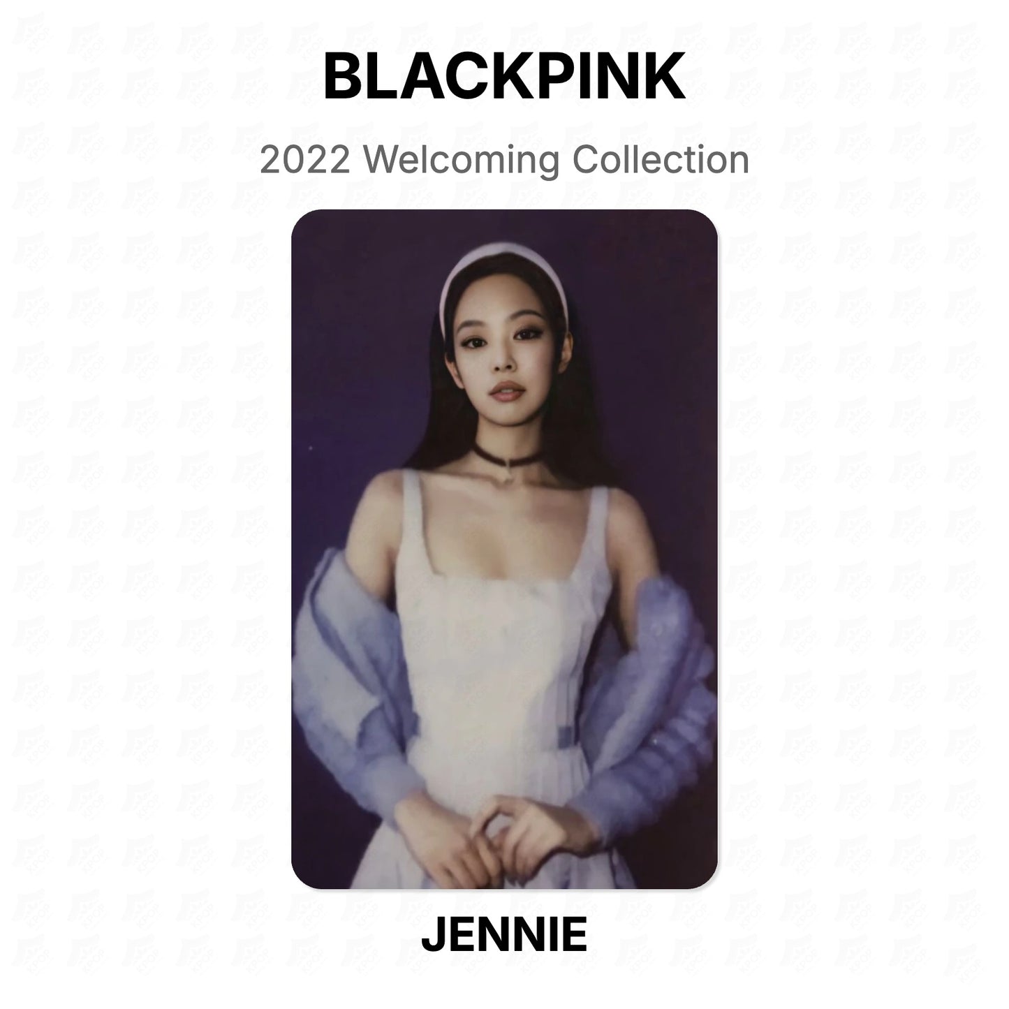 BLACKPINK 2022 Welcoming Collection Official Photocard