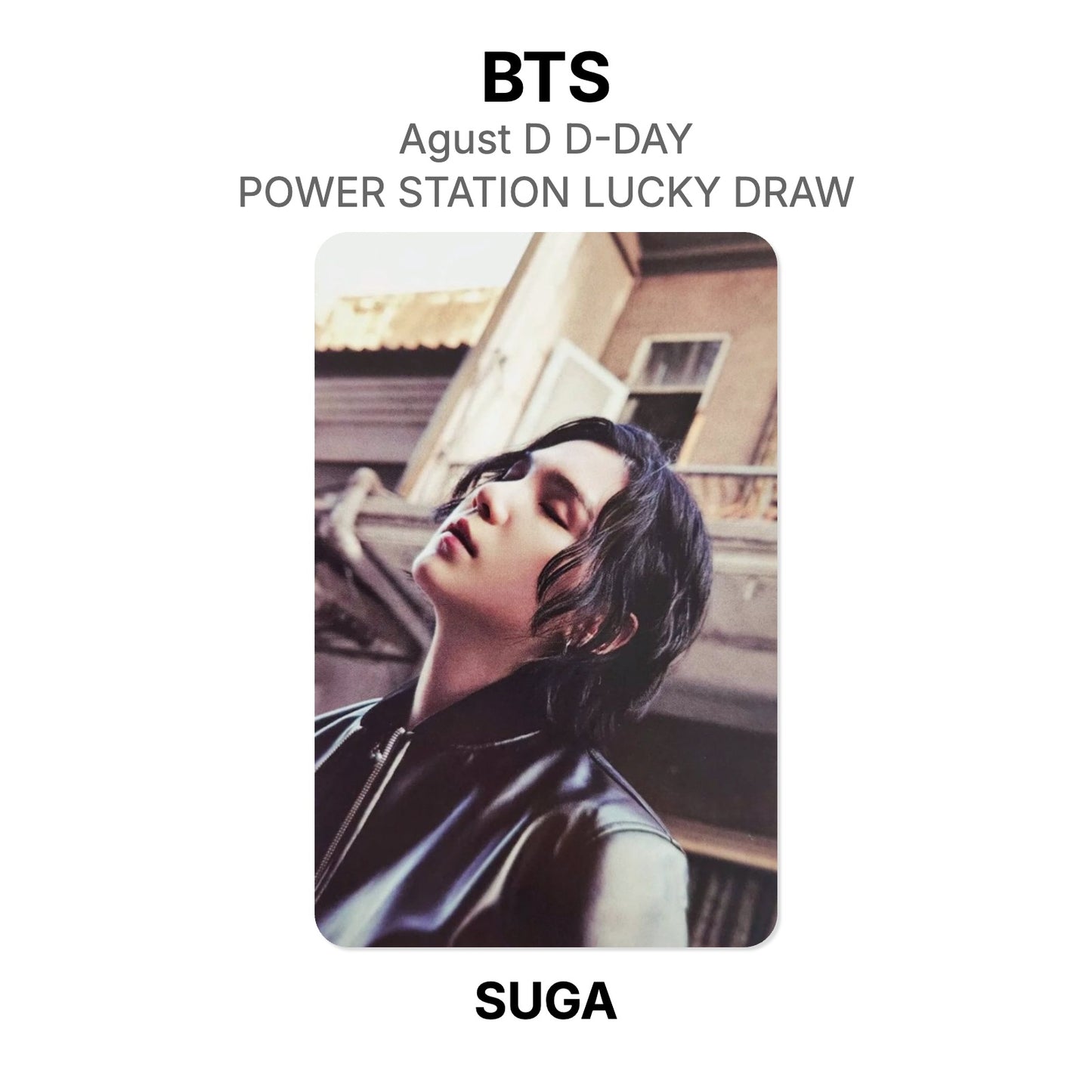 BTS Agust D D-DAY POWER STATION LUCKY DRAW Official Photocard