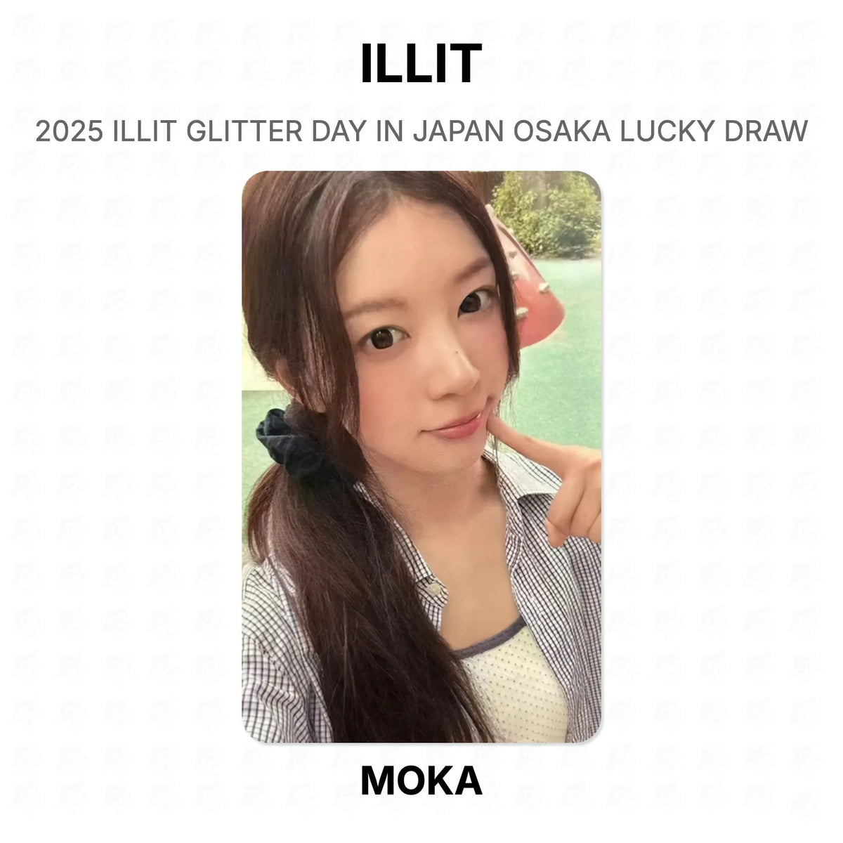 ILLIT 2025 ILLIT GLITTER DAY IN JAPAN OSAKA LUCKY DRAW Official Photocard