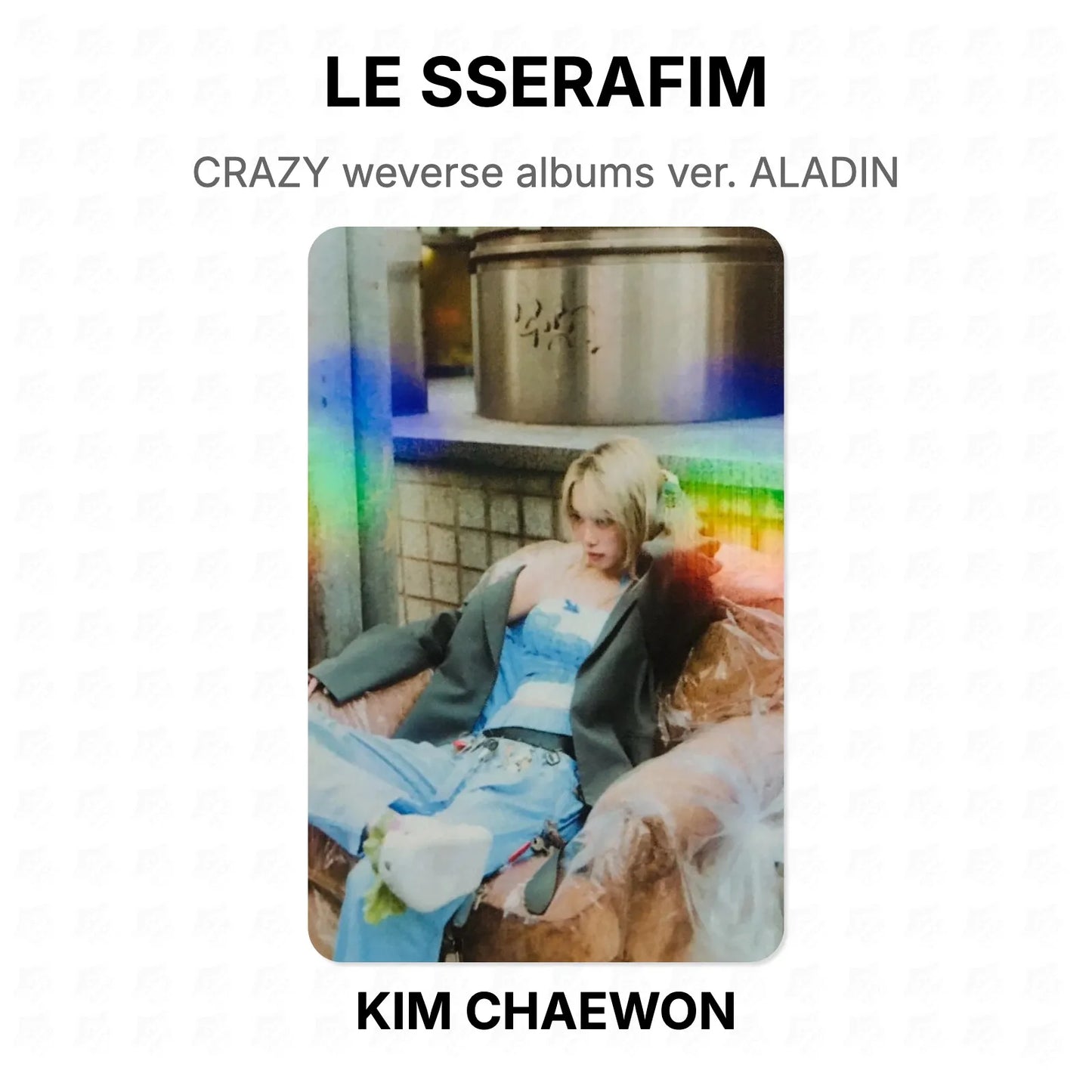 LE SSERAFIM CRAZY weverse albums ver. ALADIN Official Photocard