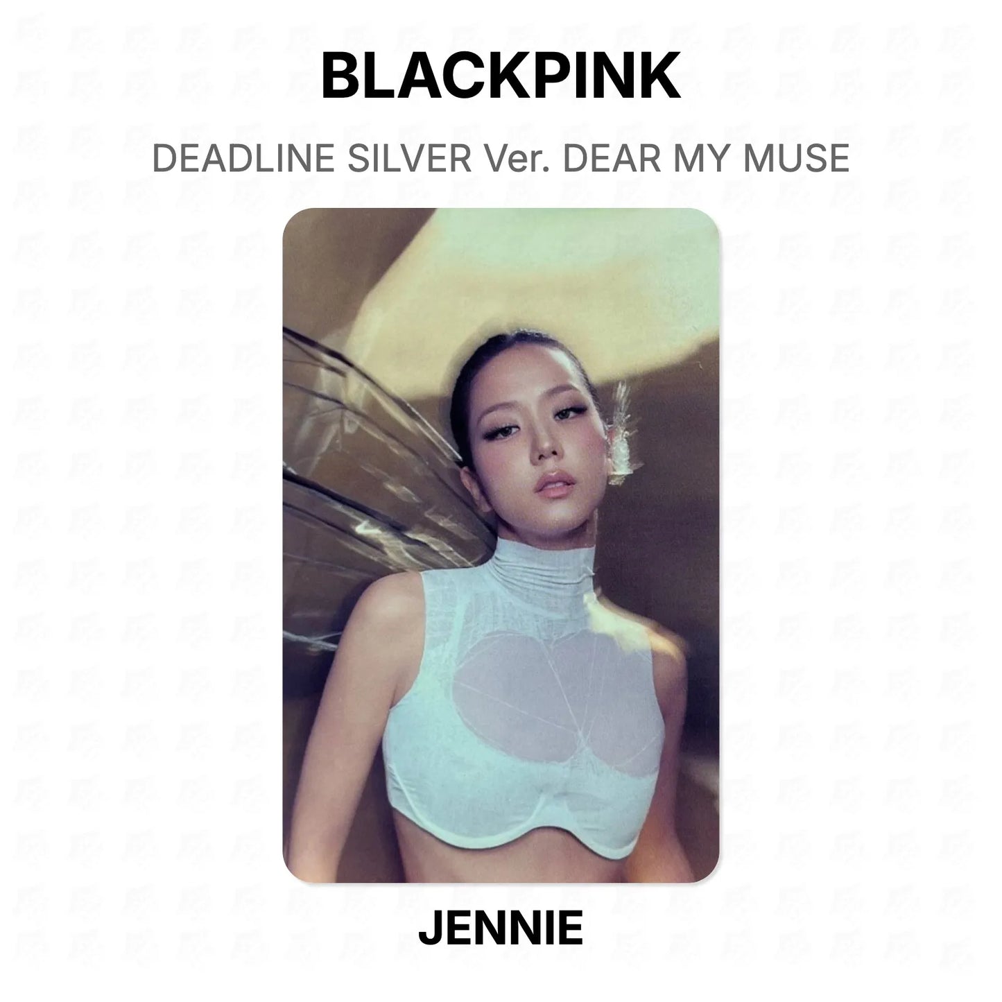 BLACKPINK DEADLINE SILVER Ver. DEAR MY MUSE Official Photocard