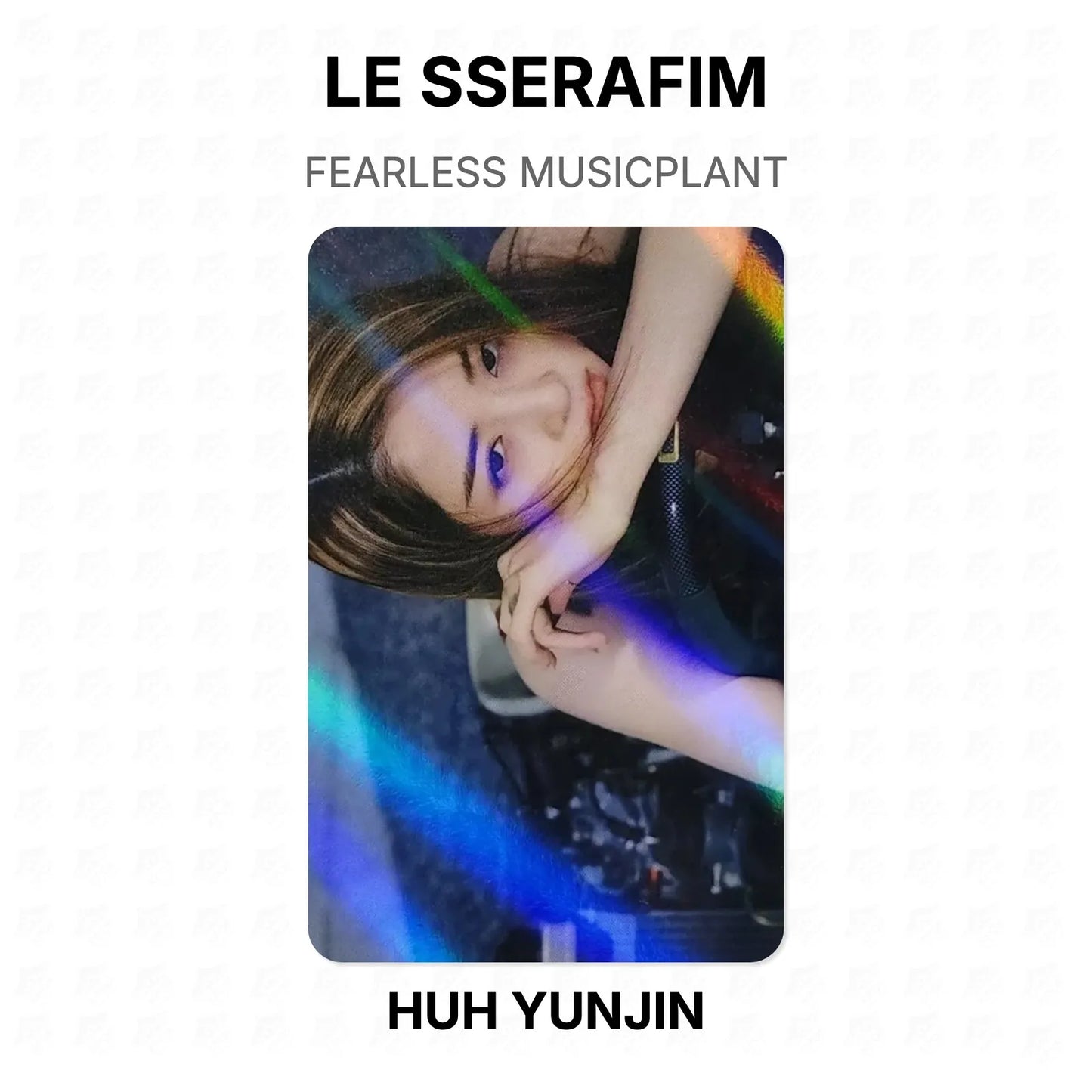 LE SSERAFIM FEARLESS MUSICPLANT Official Photocard