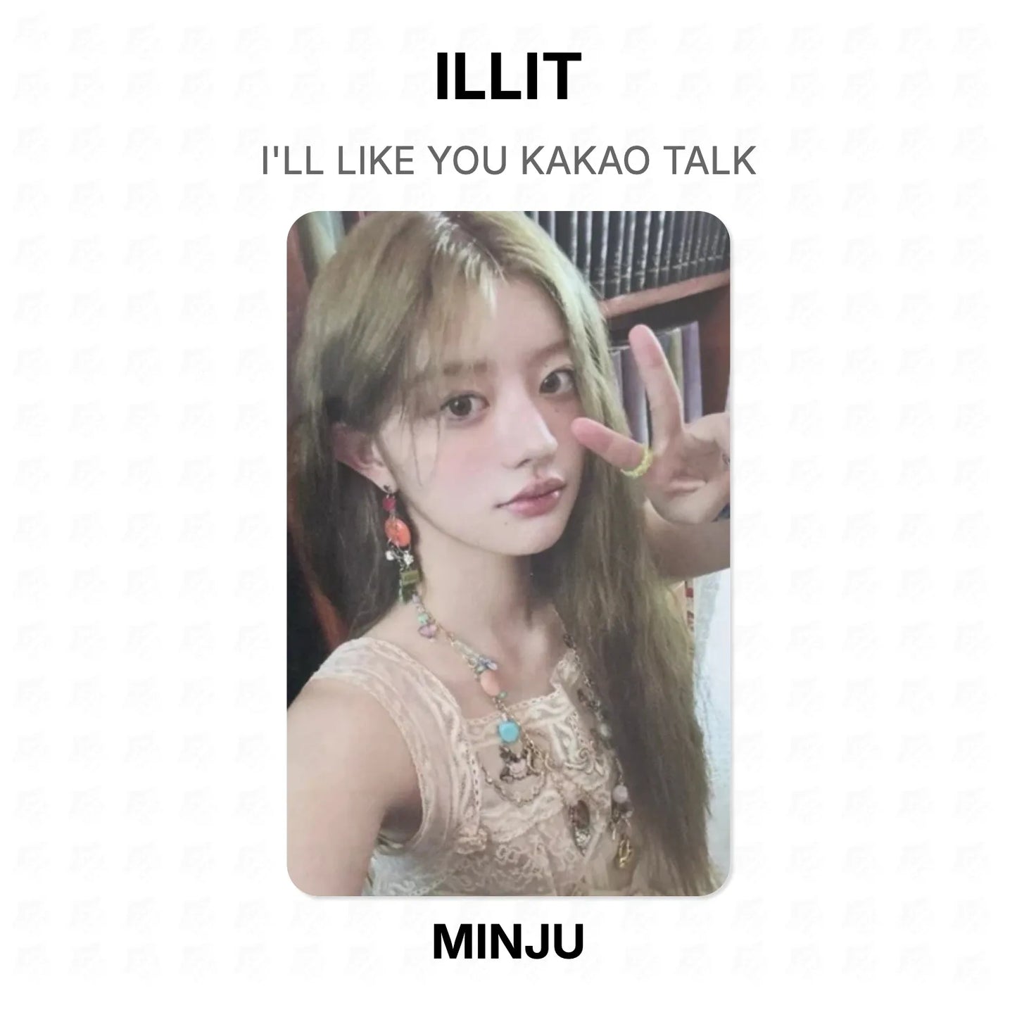 ILLIT I'LL LIKE YOU KAKAO TALK Official Photocard