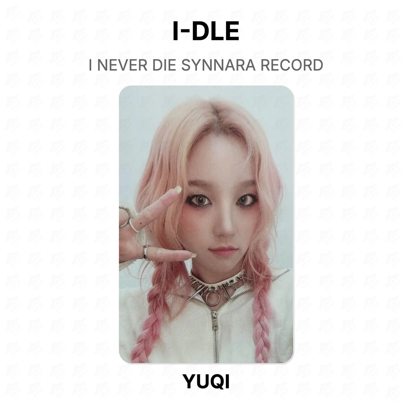 I-DLE I NEVER DIE SYNNARA RECORD Official Photocard