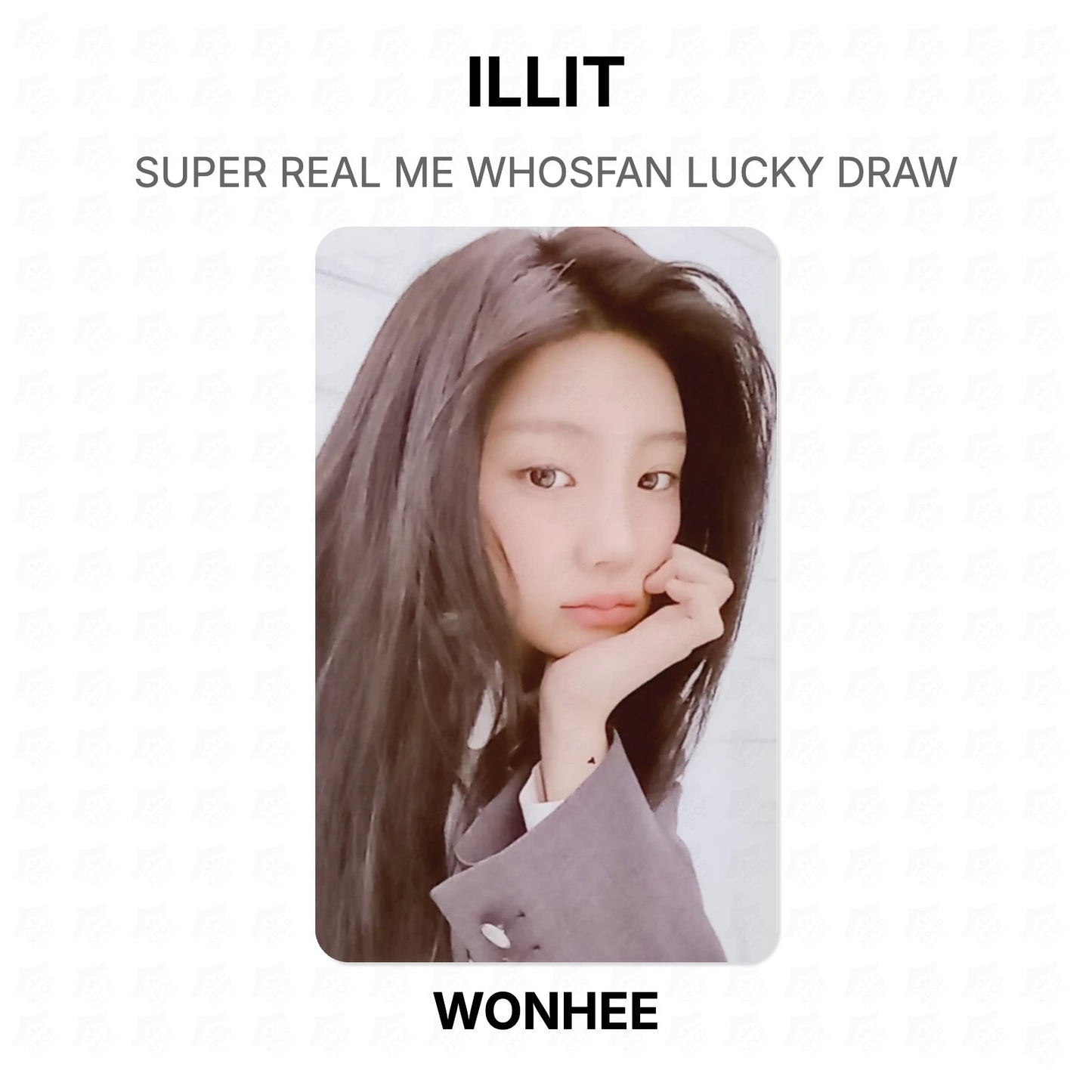 ILLIT SUPER REAL ME WHOSFAN LUCKY DRAW Official Photocard