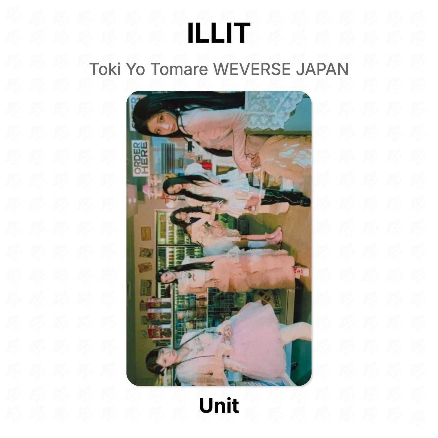 ILLIT Toki Yo Tomare WEVERSE JAPAN Official Photocard