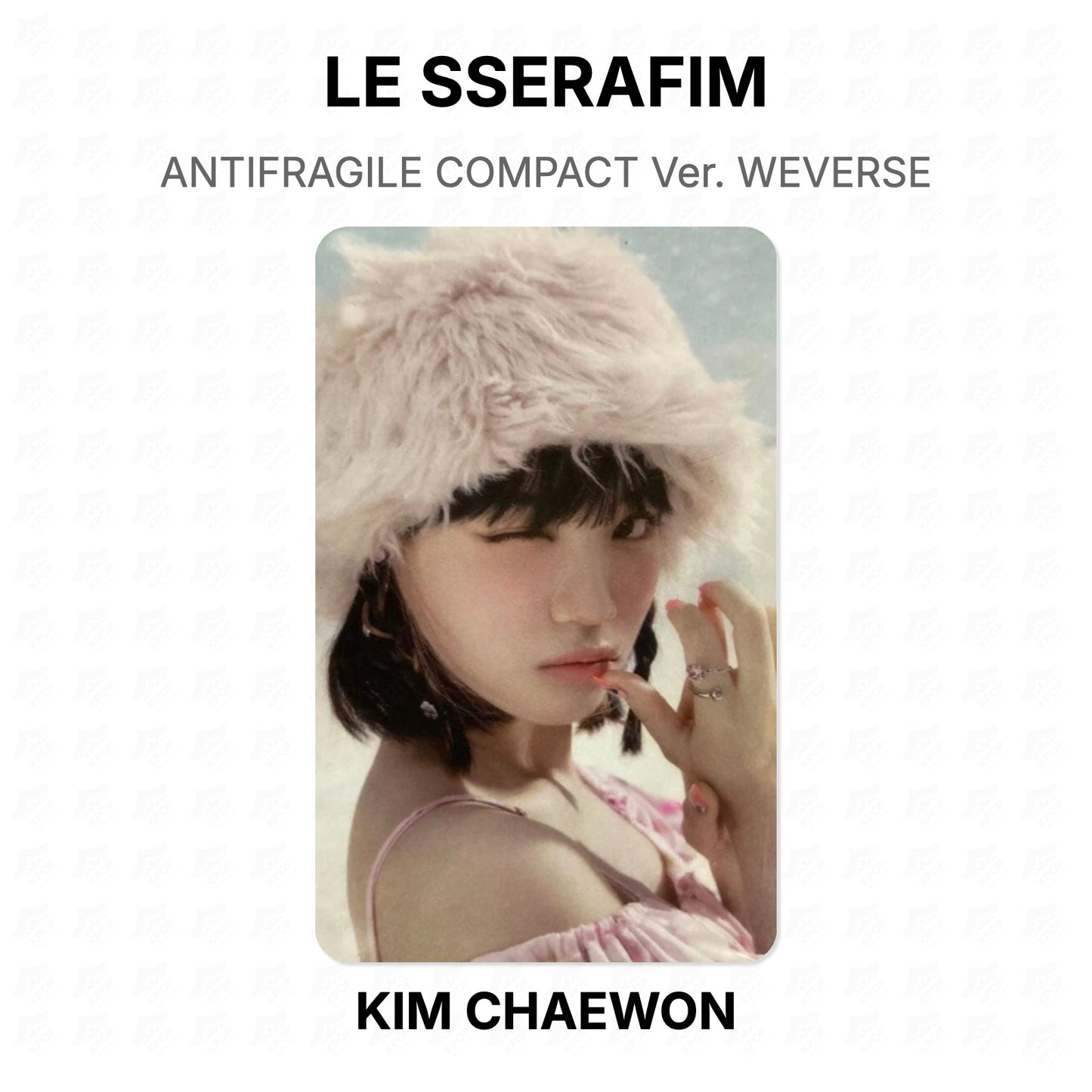 LE SSERAFIM ANTIFRAGILE COMPACT Ver. WEVERSE Official Photocard