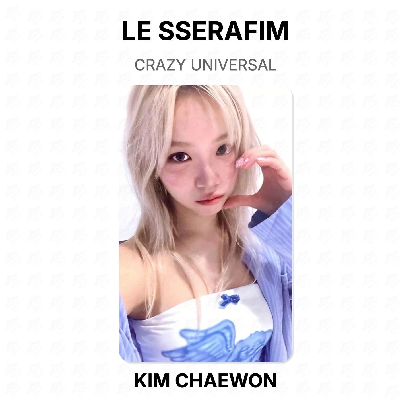 LE SSERAFIM CRAZY UNIVERSAL Official Photocard