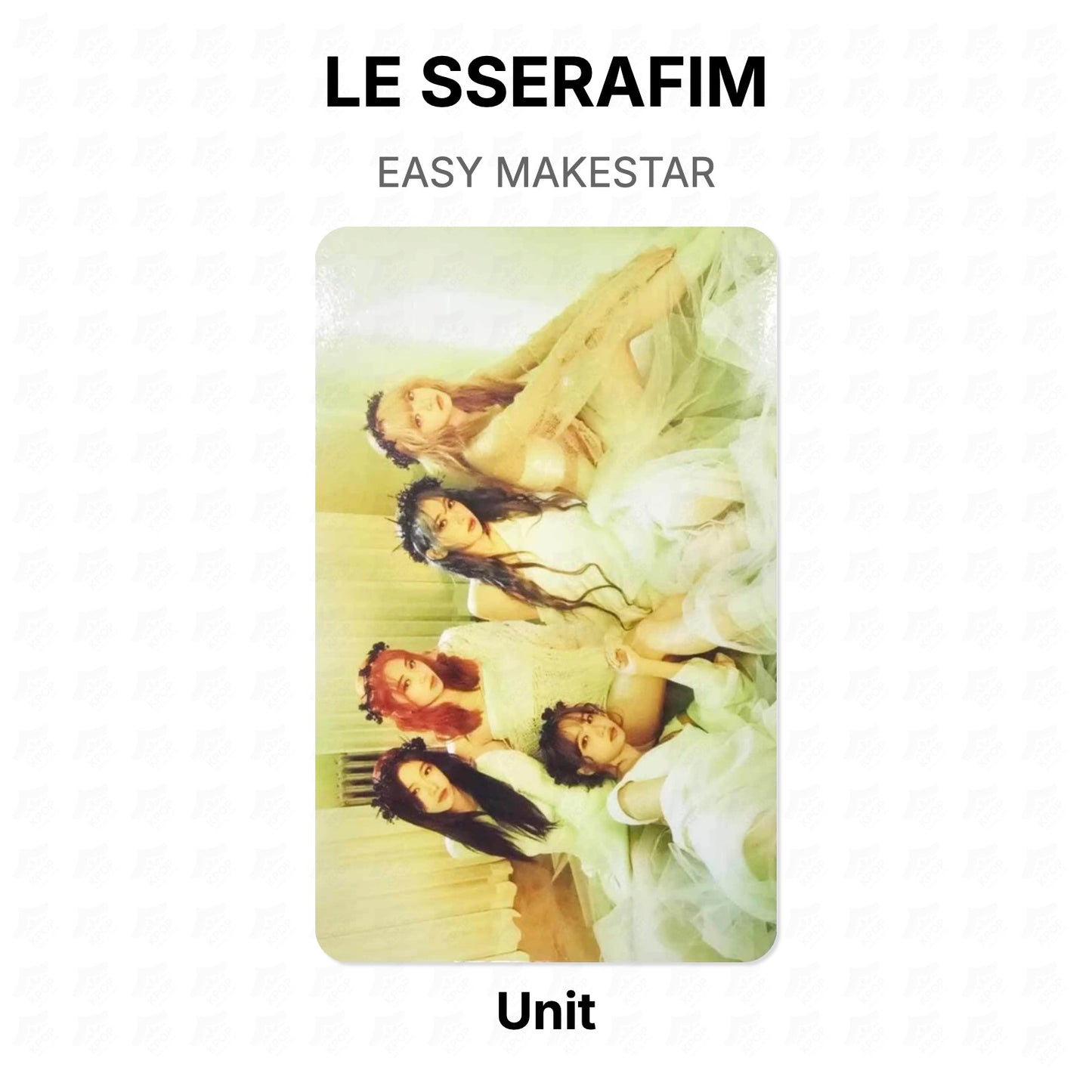 LE SSERAFIM EASY MAKESTAR Official Photocard