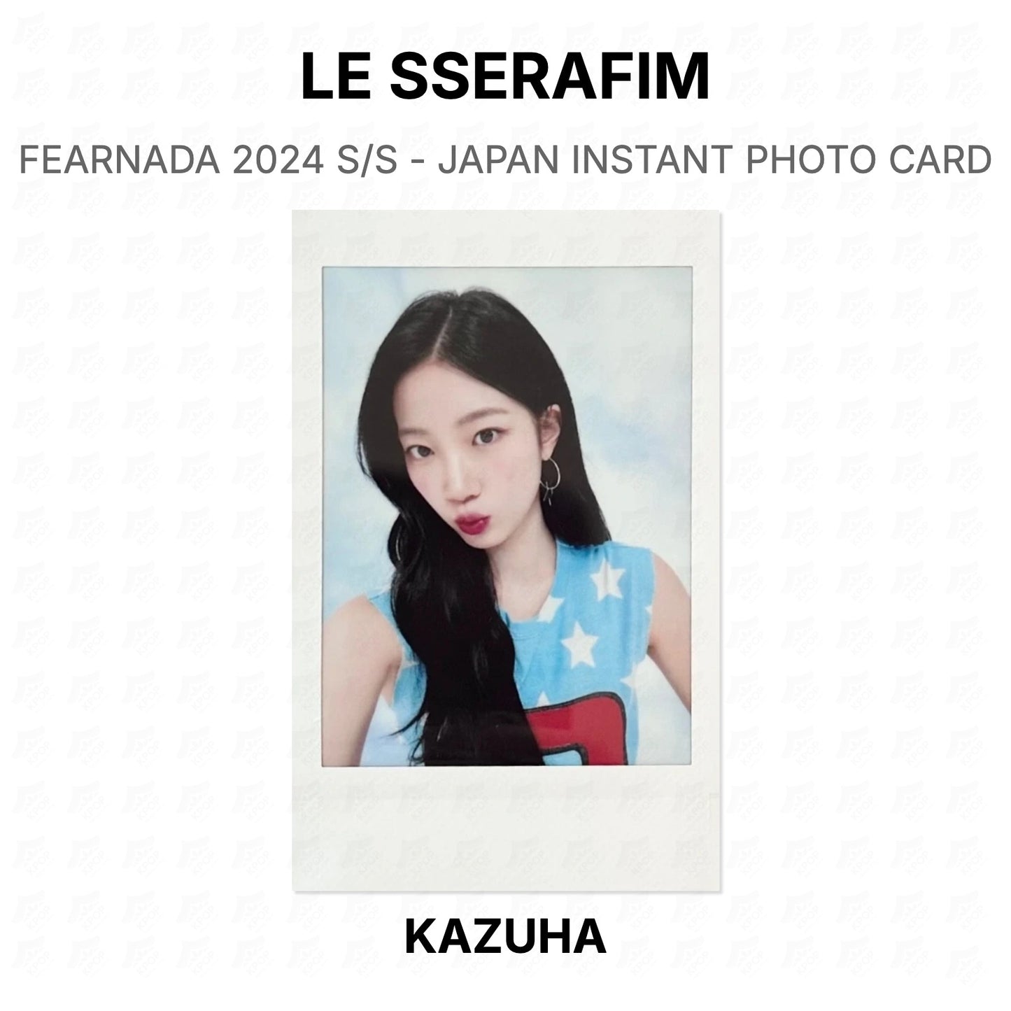 LE SSERAFIM FEARNADA 2024 S/S - JAPAN INSTANT PHOTO CARD Official Photocard