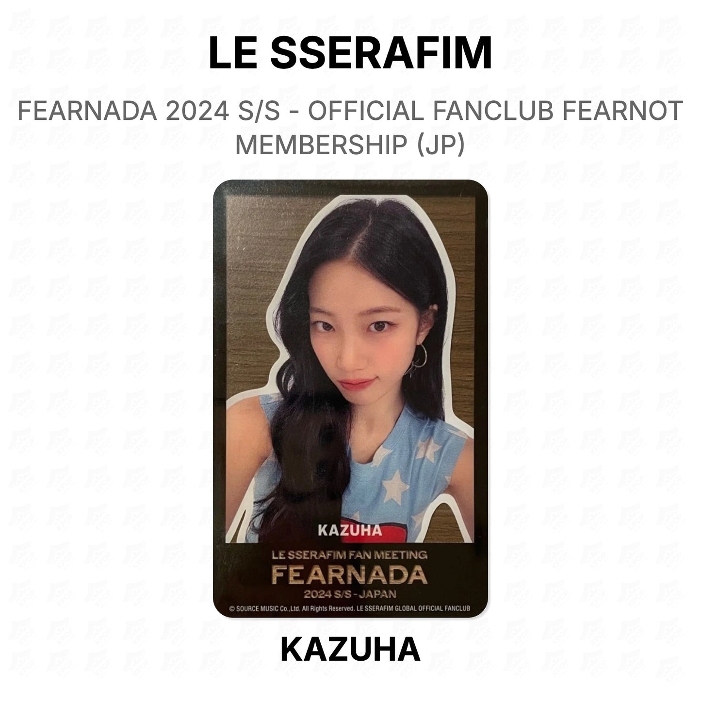 LE SSERAFIM FEARNADA 2024 S/S - OFFICIAL FANCLUB FEARNOT MEMBERSHIP (JP) Official Photocard