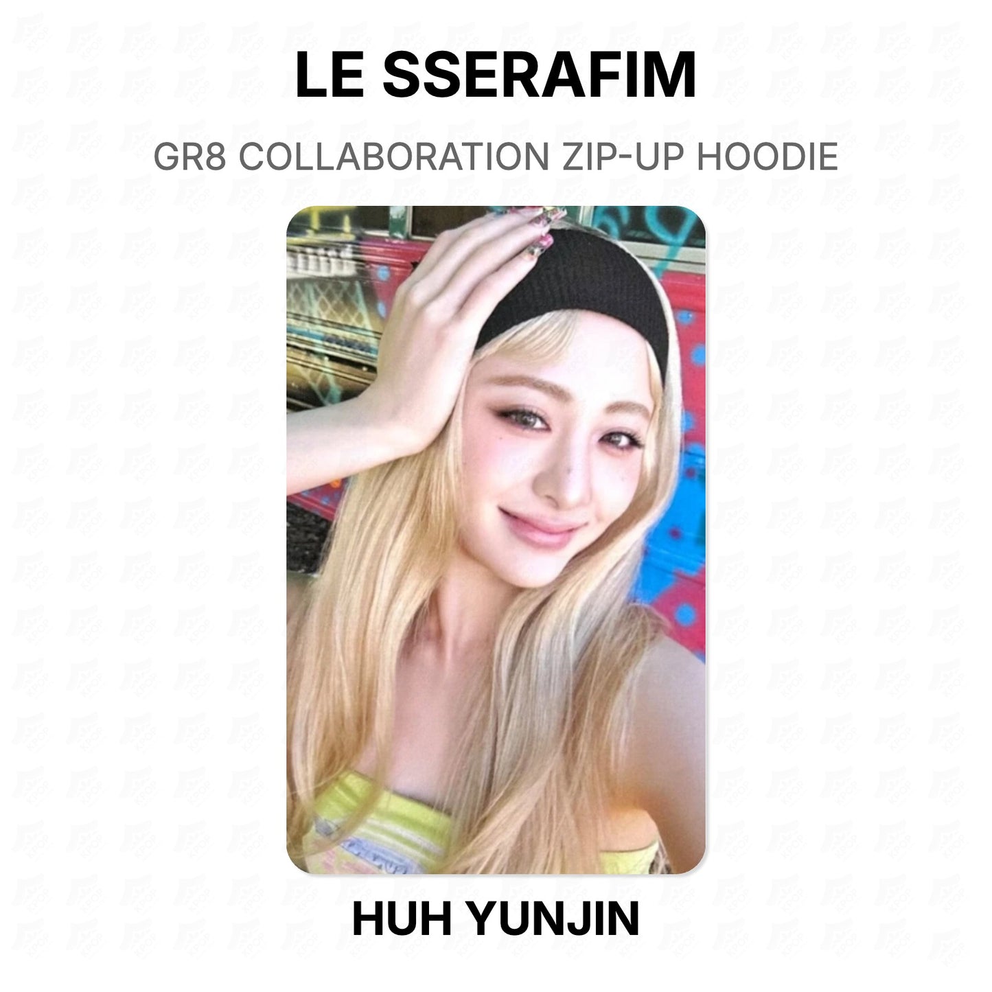 LE SSERAFIM GR8 COLLABORATION ZIP-UP HOODIE Official Photocard