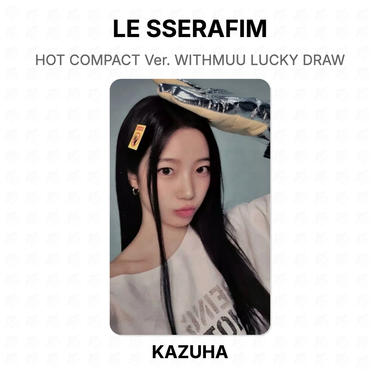 LE SSERAFIM HOT COMPACT Ver. WITHMUU LUCKY DRAW Official Photocard