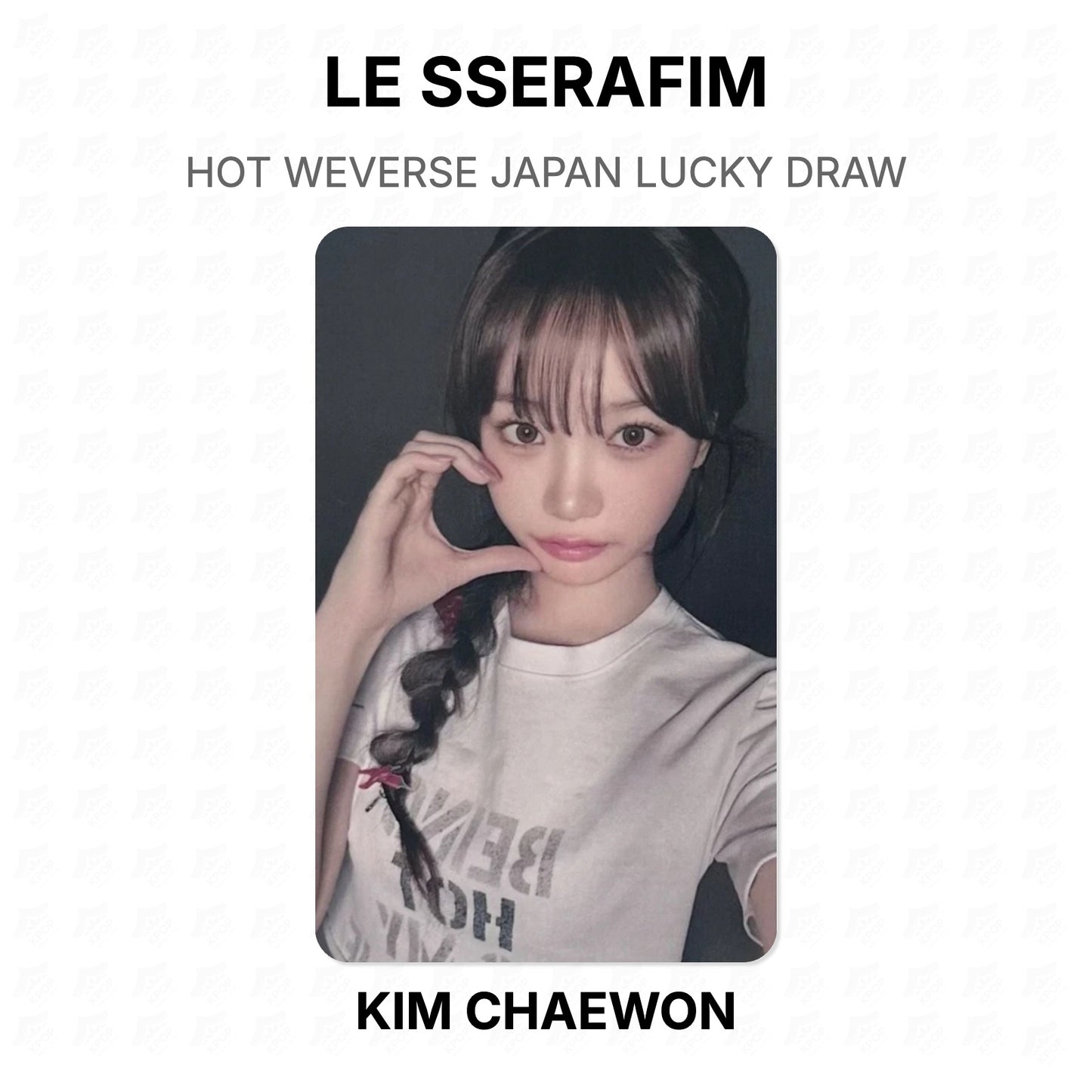 LE SSERAFIM HOT WEVERSE JAPAN LUCKY DRAW Official Photocard