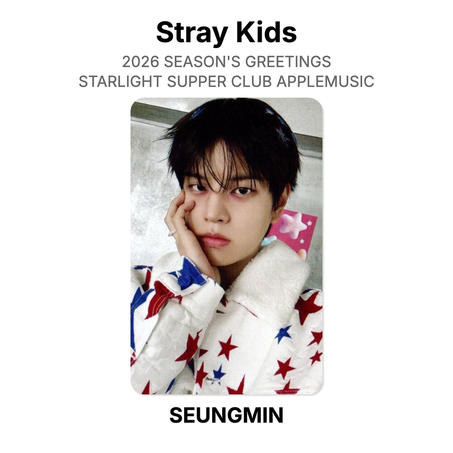 Stray Kids 2026 SEASON'S GREETINGS STARLIGHT SUPPER CLUB APPLEMUSIC Official Photocard