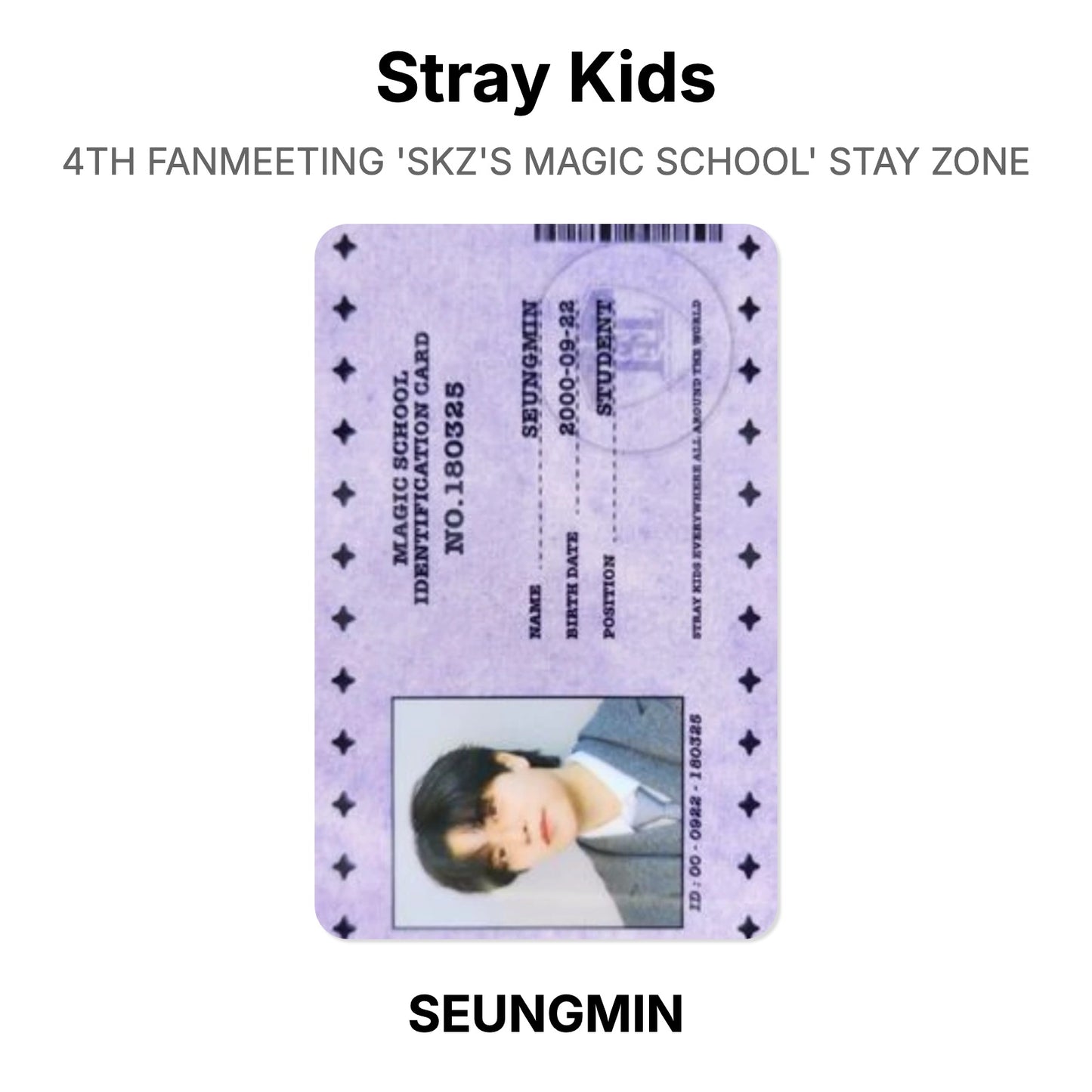 Stray Kids 4TH FANMEETING 'SKZ'S MAGIC SCHOOL' STAY ZONE photocard oficial