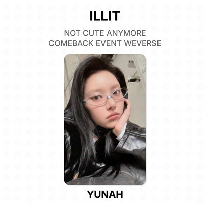 ILLIT NOT CUTE ANYMORE COMEBACK EVENT WEVERSE Official Photocard