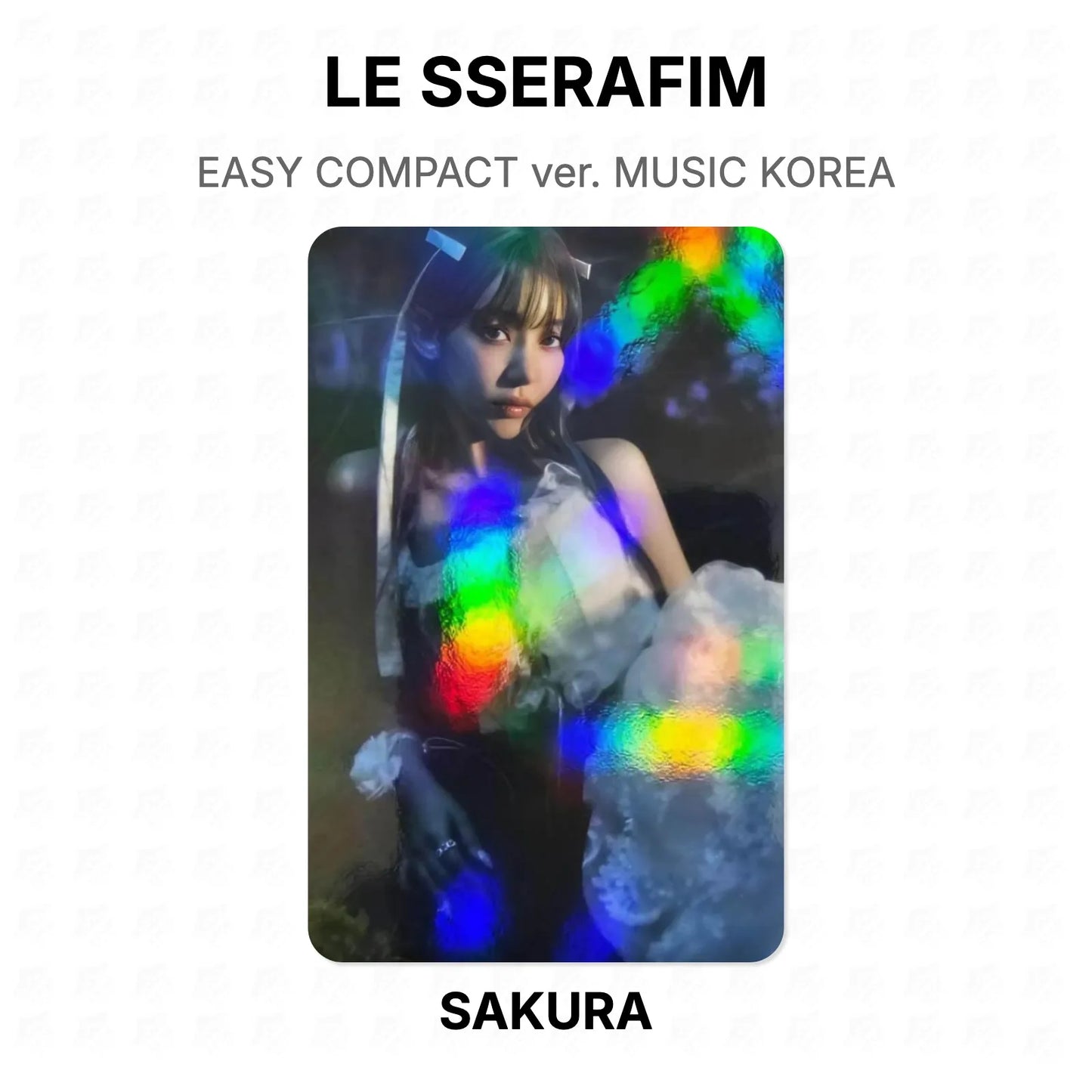 LE SSERAFIM EASY COMPACT ver. MUSIC KOREA Official Photocard
