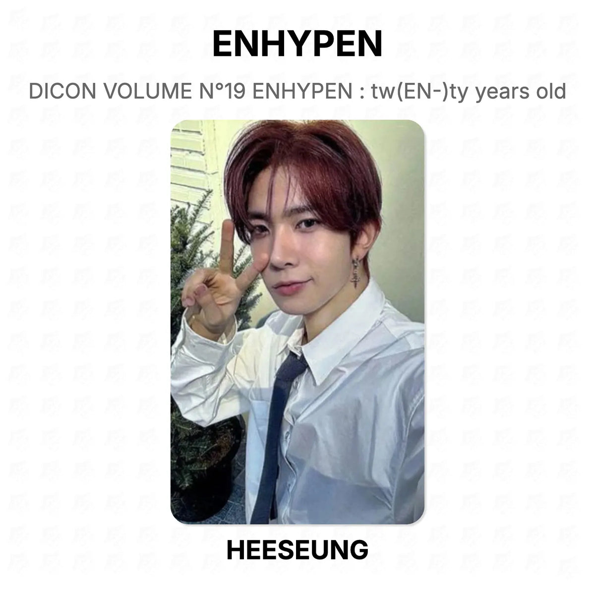 ENHYPEN DICON VOLUME N°19 ENHYPEN : tw(EN-)ty years old Official Photocard