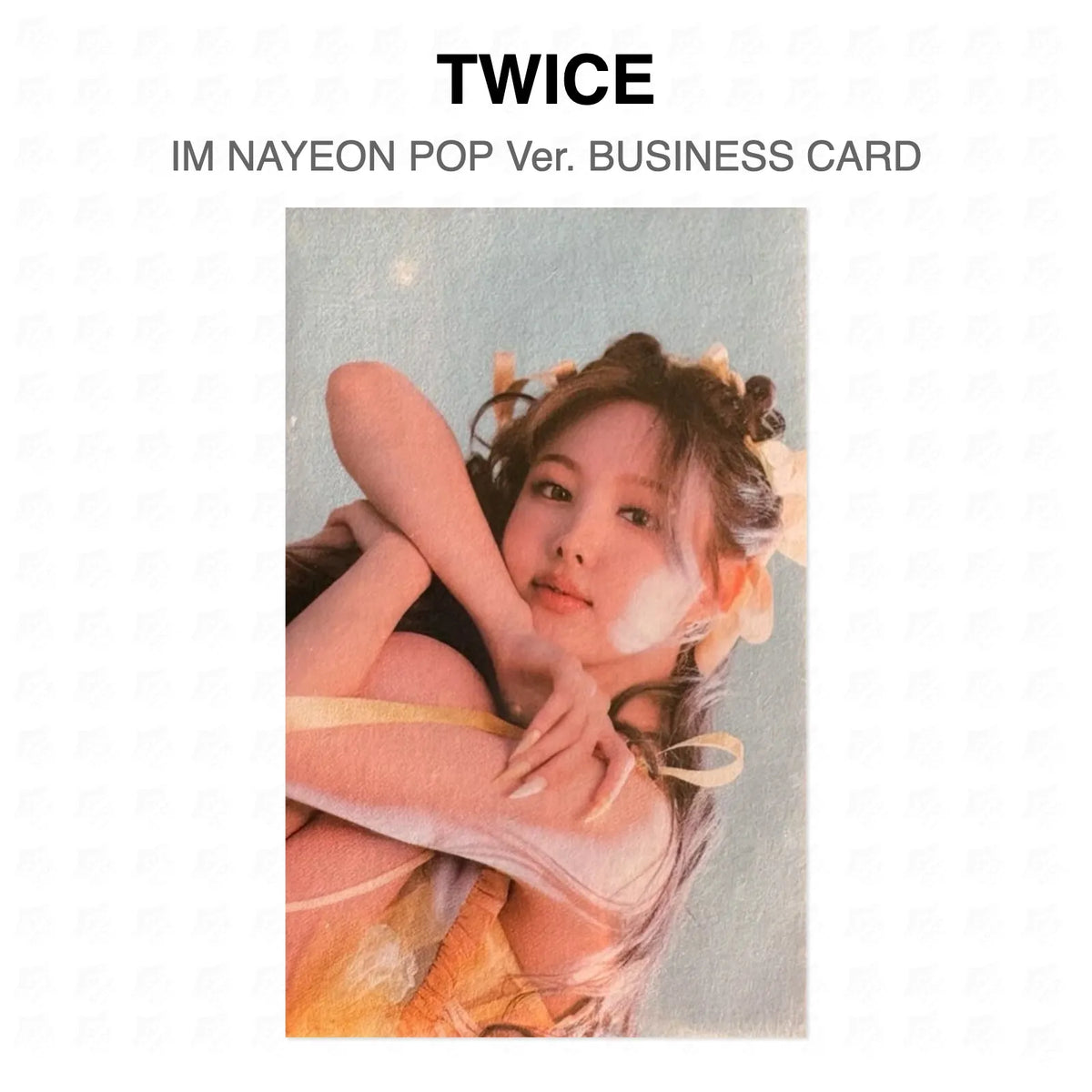 TWICE IM NAYEON POP Ver. BUSINESS CARD Official Photocard
