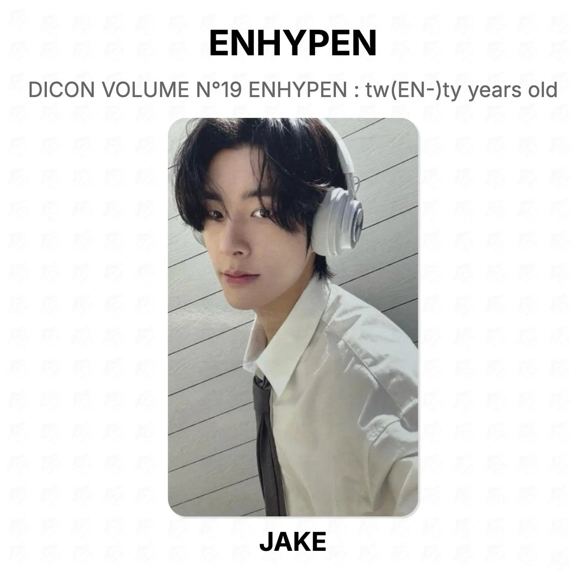 ENHYPEN DICON VOLUME N°19 ENHYPEN : tw(EN-)ty years old Official Photocard