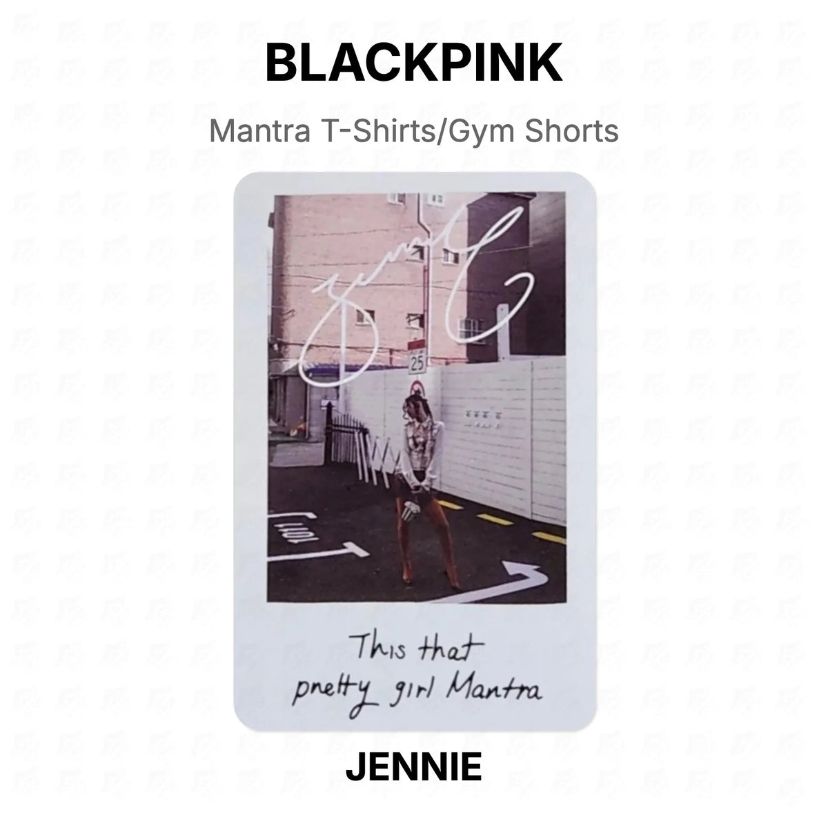 BLACKPINK Mantra T-Shirts/Gym Shorts Official Photocard