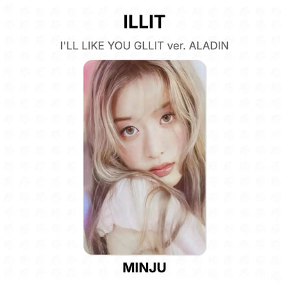 ILLIT I'LL LIKE YOU GLLIT ver. ALADIN Official Photocard