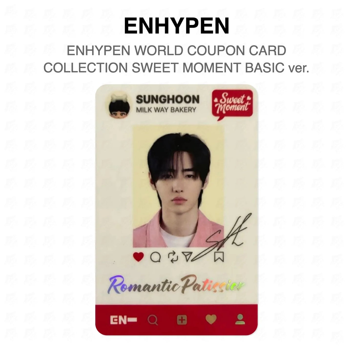 ENHYPEN WORLD COUPON CARD COLLECTION SWEET MOMENT BASIC ver. Official Photocard