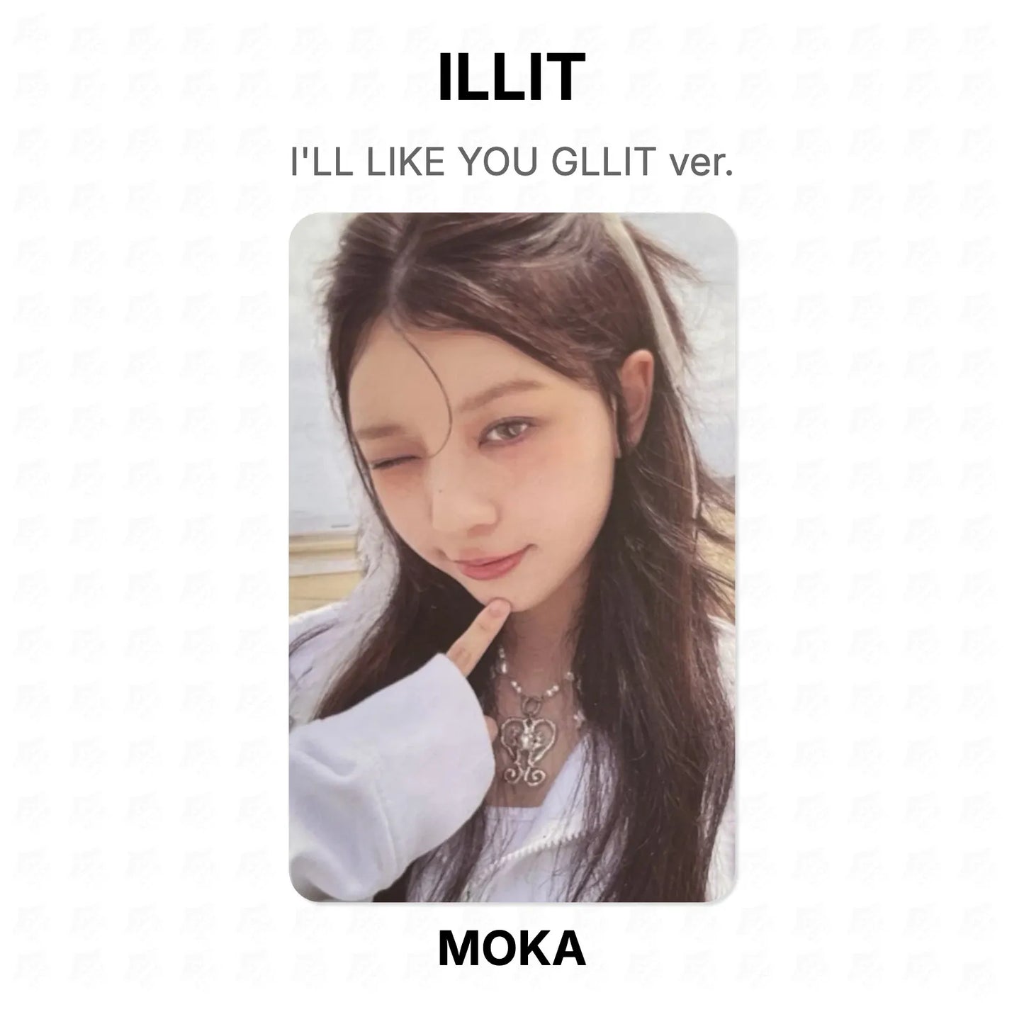 ILLIT I'LL LIKE YOU GLLIT ver. Official Photocard