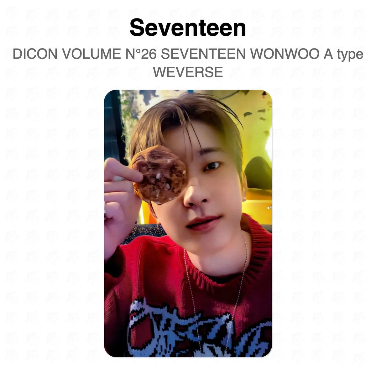 Seventeen DICON VOLUME N°26 SEVENTEEN WONWOO A type WEVERSE Official Photocard