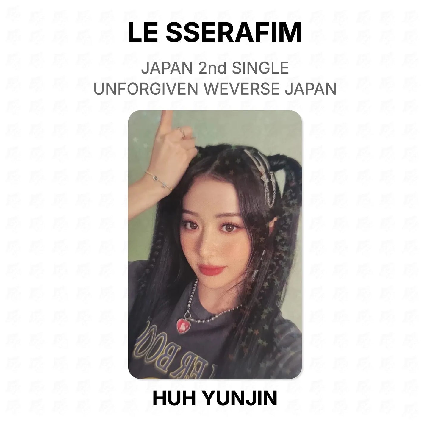 LE SSERAFIM JAPAN 2nd SINGLE UNFORGIVEN WEVERSE JAPAN Official Photocard