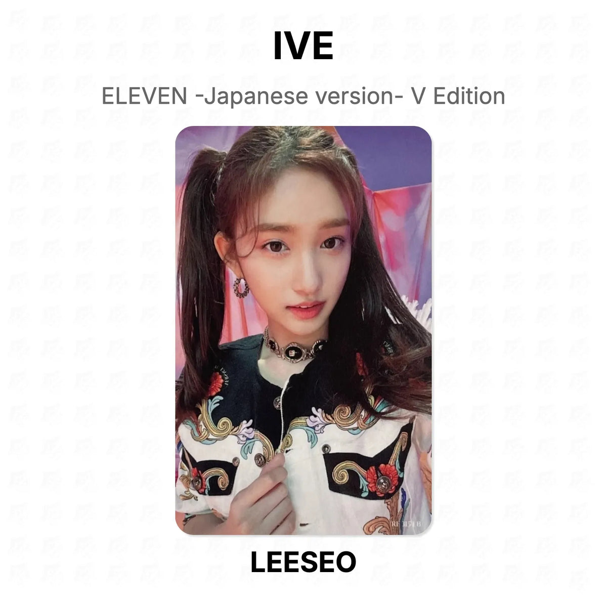 IVE ELEVEN -Japanese version- V Edition Official Photocard