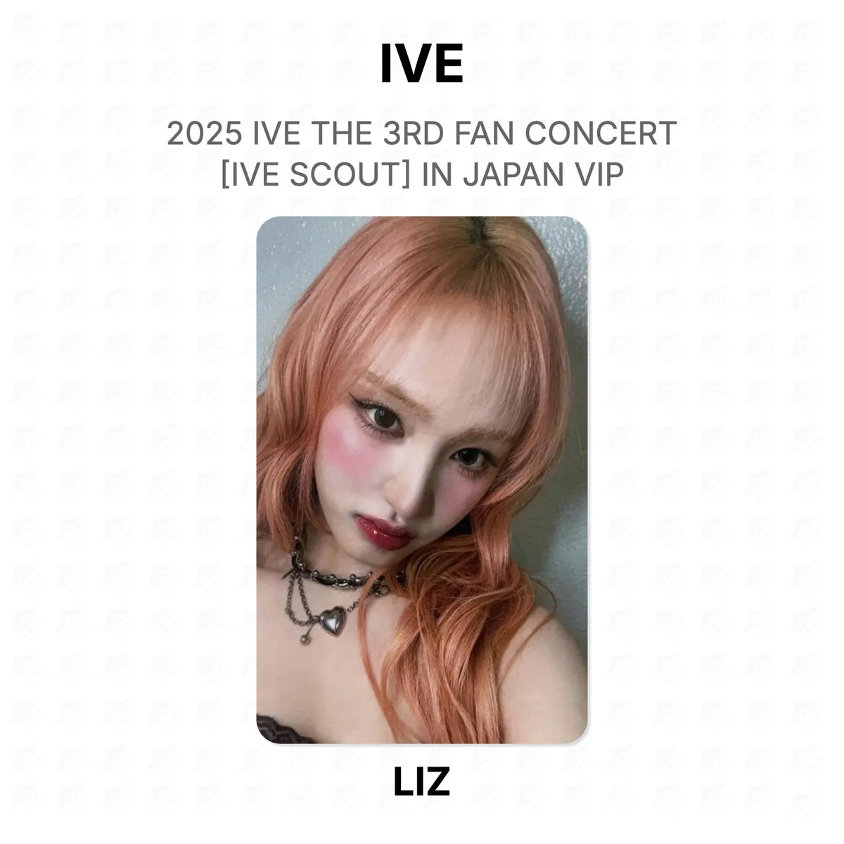 IVE 2025 IVE THE 3RD FAN CONCERT [IVE SCOUT] IN JAPAN VIP Official Photocard