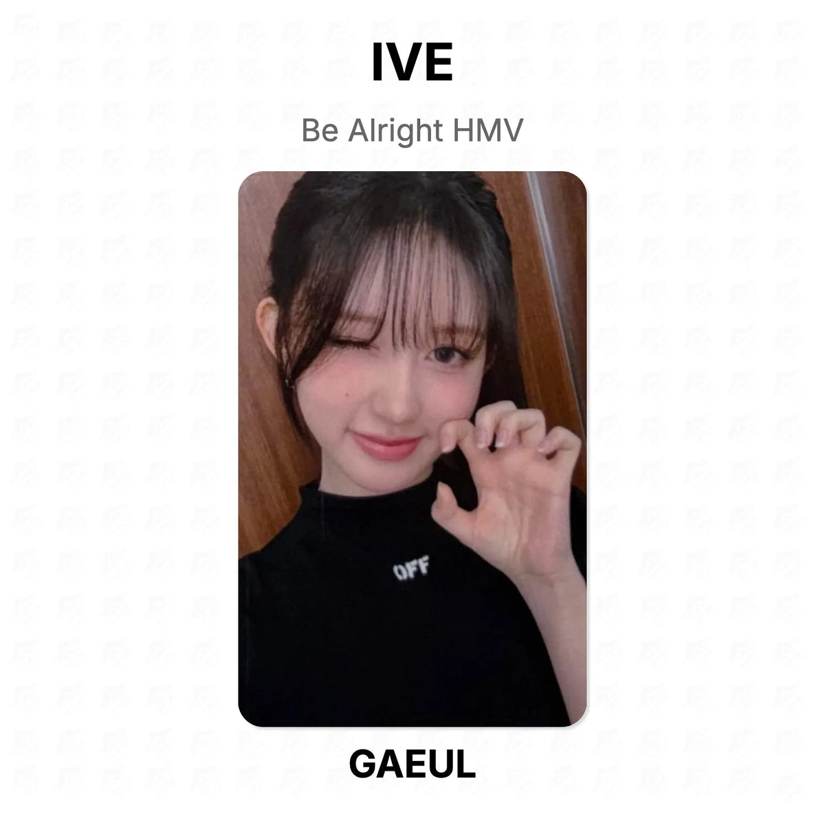 IVE Be Alright HMV Official Photocard