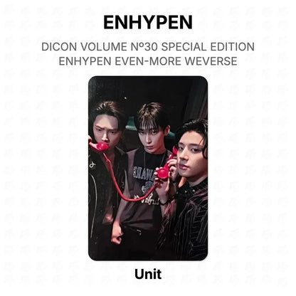 ENHYPEN DICON VOLUME Nº30 SPECIAL EDITION ENHYPEN EVEN-MORE WEVERSE Official Photocard