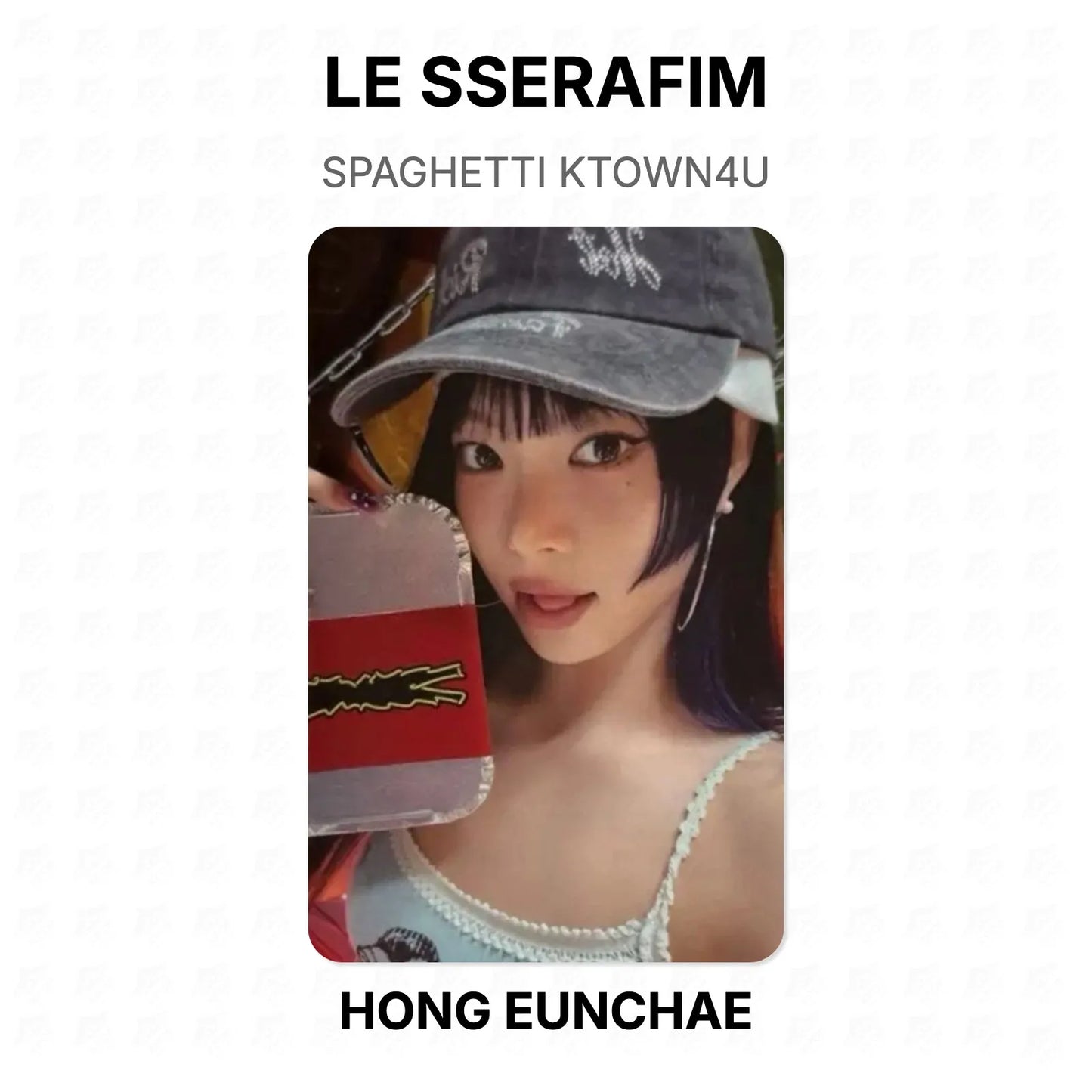 LE SSERAFIM SPAGHETTI KTOWN4U Official Photocard