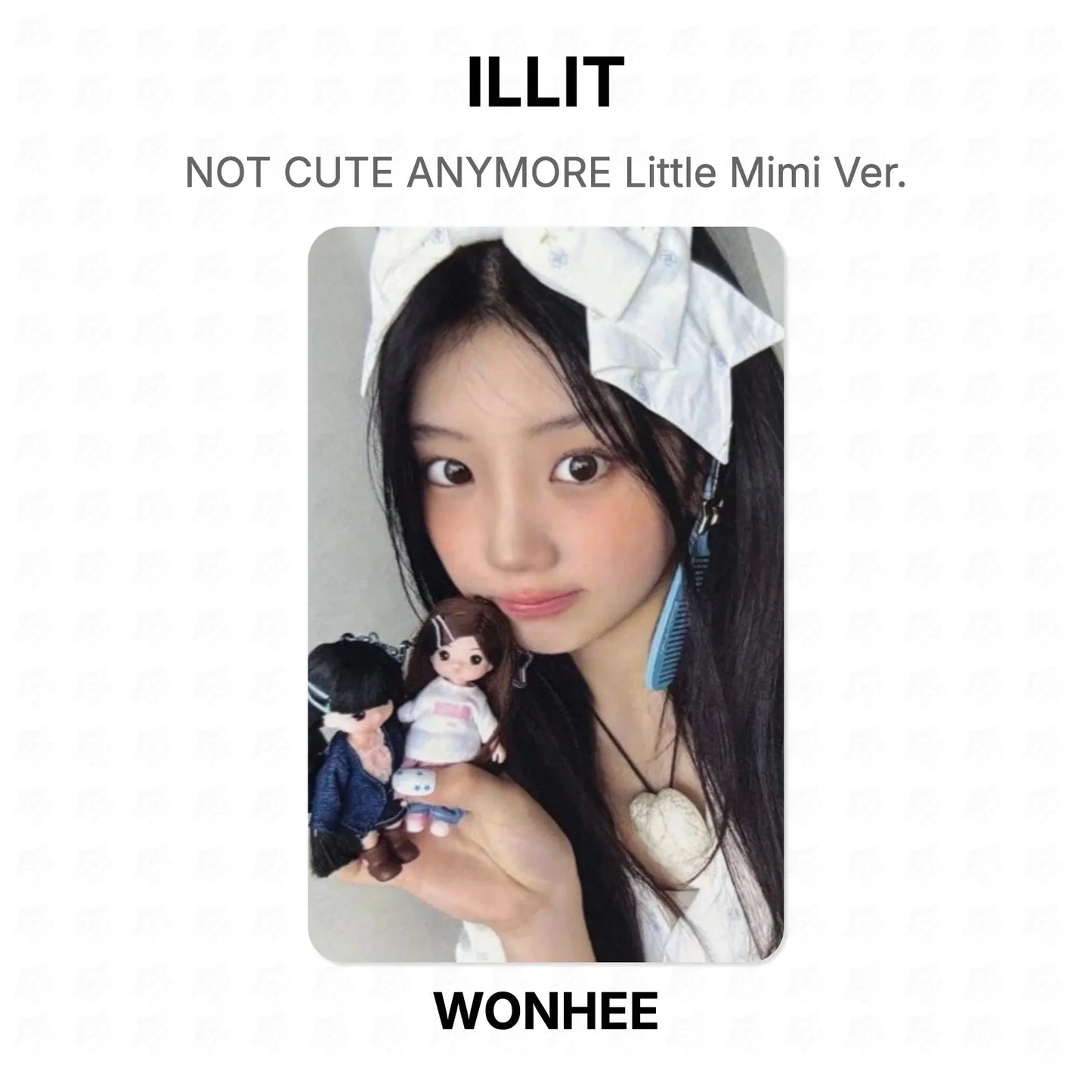 ILLIT NOT CUTE ANYMORE Little Mimi Ver. Official Photocard