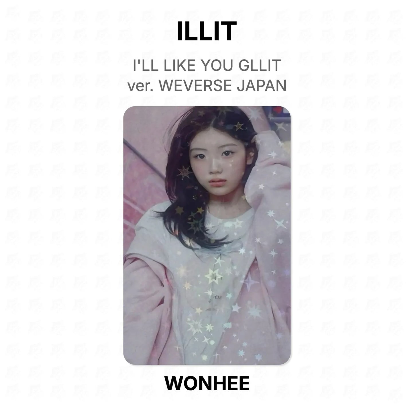 ILLIT I'LL LIKE YOU GLLIT ver. WEVERSE JAPAN Official Photocard